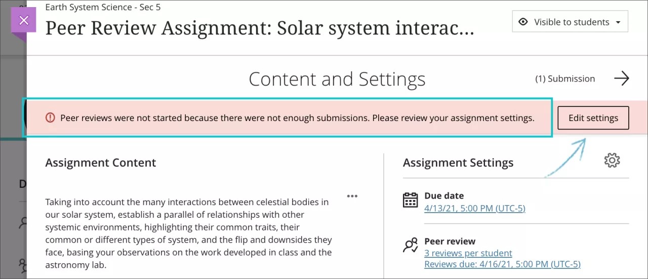 An assignment's Content and Settings page is open with 1) the "Peer reviews were not started because there were not enough submissions. Please review your assignment settings" message highlighted and 2) the "Edit settings" option selected and highlighted.