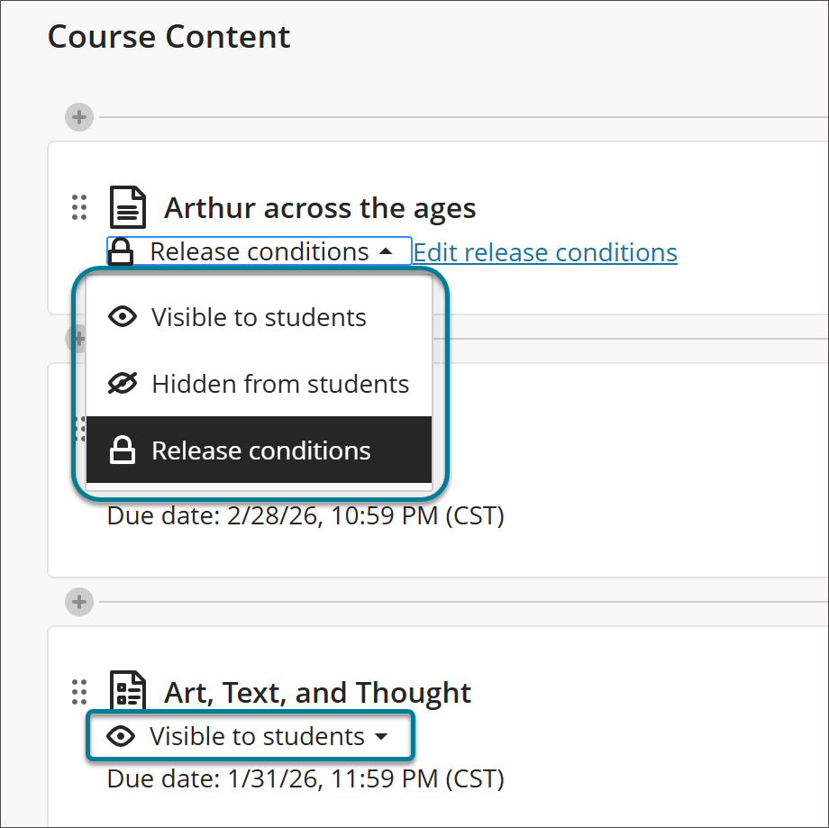 The Course Content page, with the student visibility menu expanded for the item Arthur across the ages to show Visible to students, Hidden from students, and Release Conditions, which is selected. The item Art, Text, and Thought is shown as Visible to students, which is highlighted with a box.