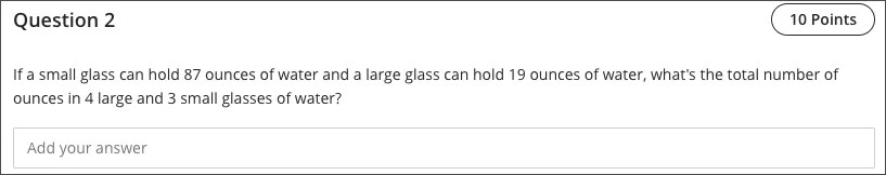 This in an example of a calculated formula question.