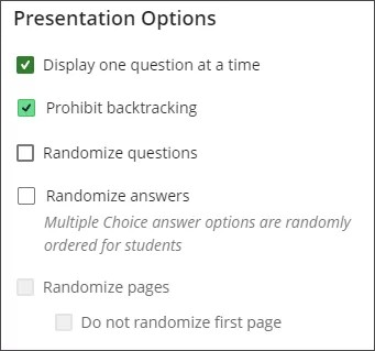 Options de présentation, avec affichage d'une question à la fois et interdiction de revenir en arrière