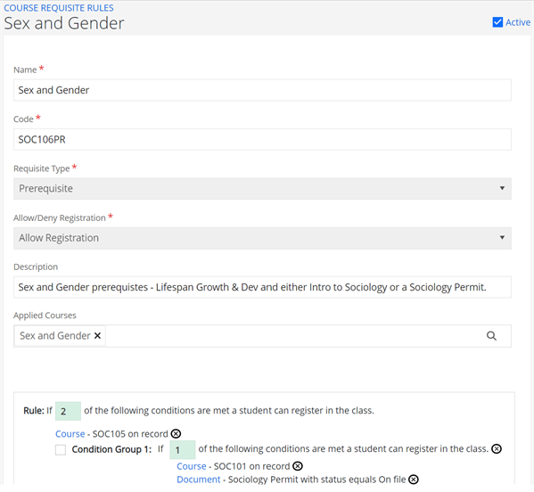 Shows prerequisites with a condition group.  