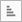 Button to select to sort in ascending order. 