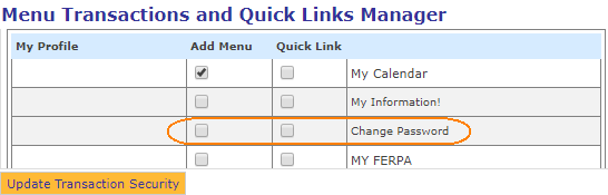 Security Roles > Menu Transactions and Quick Links