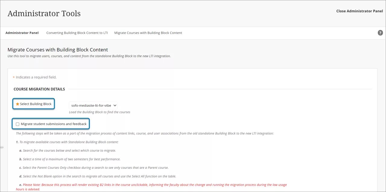 Migrate courses with building block content with Migrate student submissions and feedback and select Building Block options highlighted