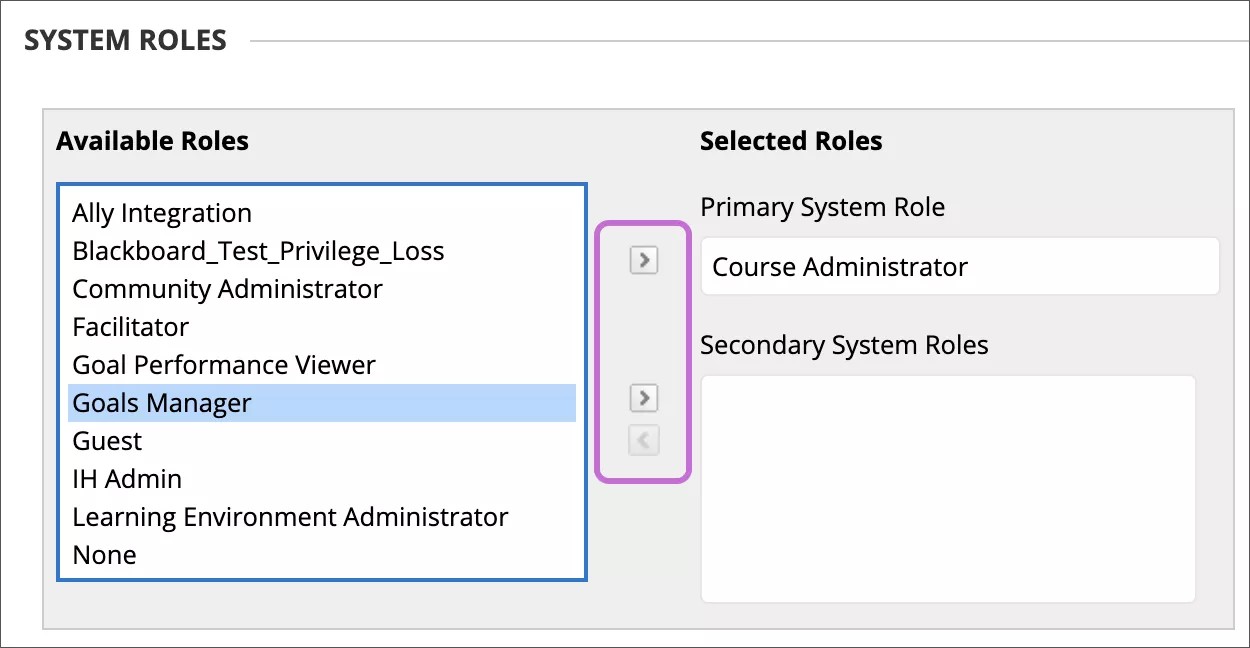 On the left is an Available roles column with a list of available Roles. On the right is a list of Selected Roles with a field for Primary System Role and a field for Secondary System Roles. There are arrows to move roles from one column to the other highlighted in purple.