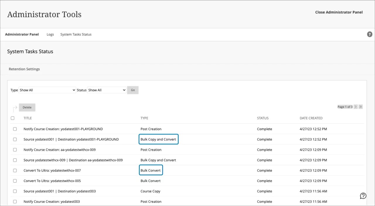 A list of tasks on the System Tasks Status page. Each course/organization being converted will have its own conversion task and status.