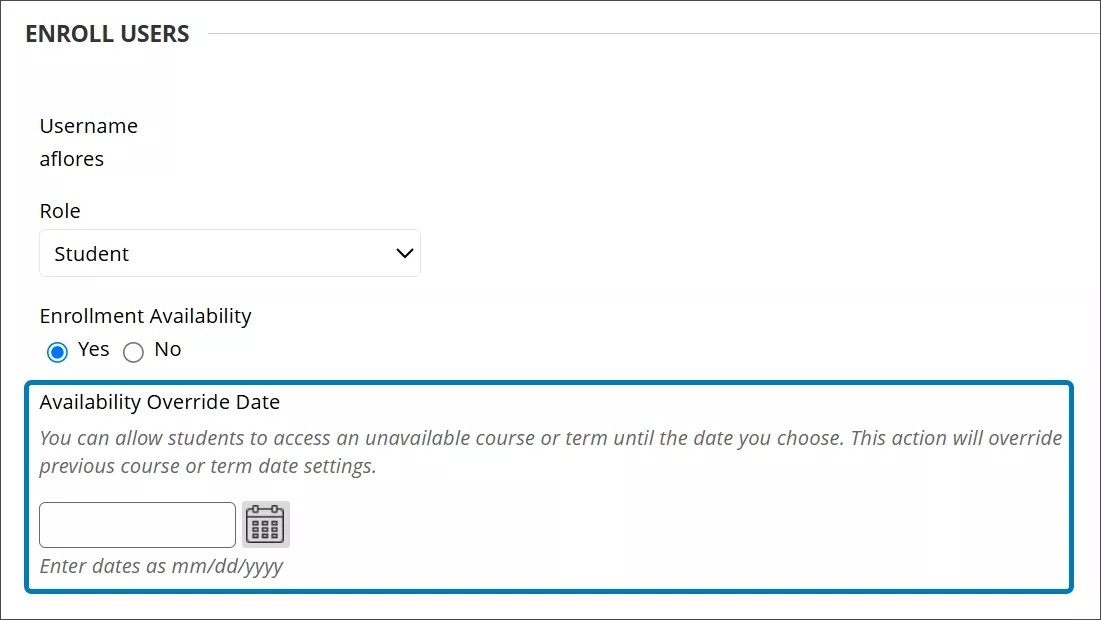 The Enroll Users page, with the Availability Override Date field highlighted
