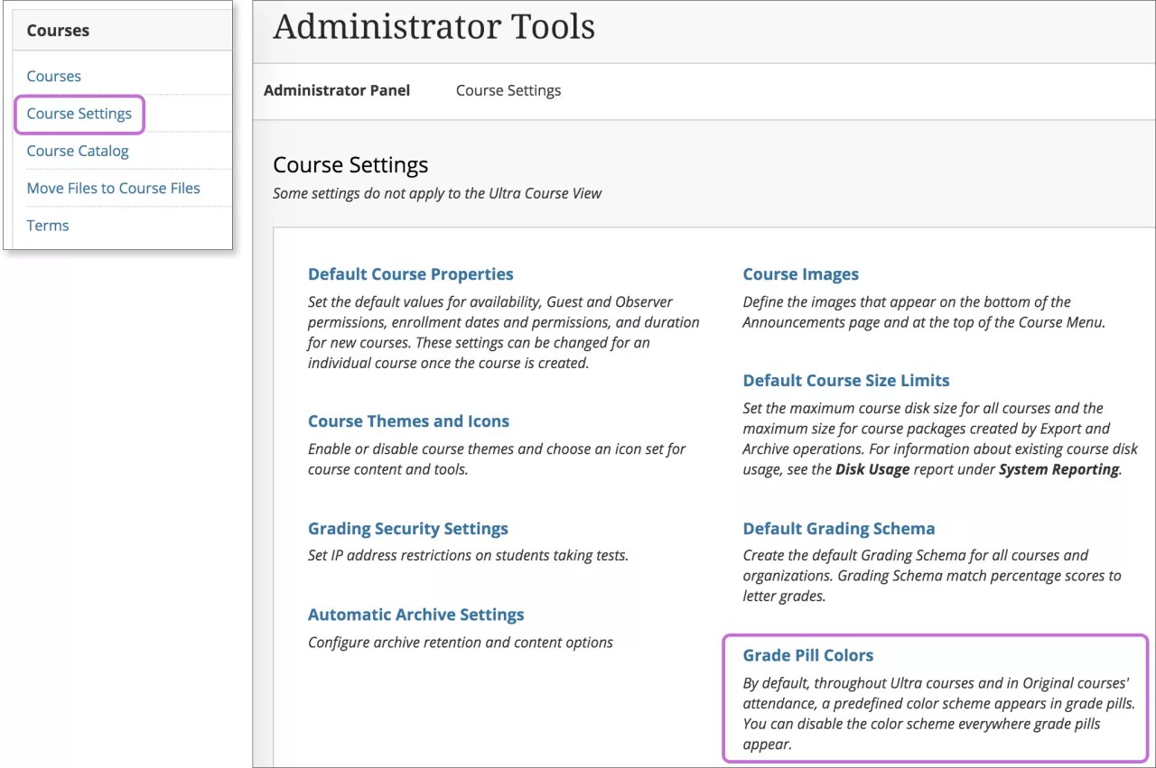 Course Settings page in Administrator Panel. The Grade Pill Colors option on this page is highlighted in purple. Inset in this image is the Courses section on the main Administrator Panel page. The Course Settings option is highlighted in the Courses section.