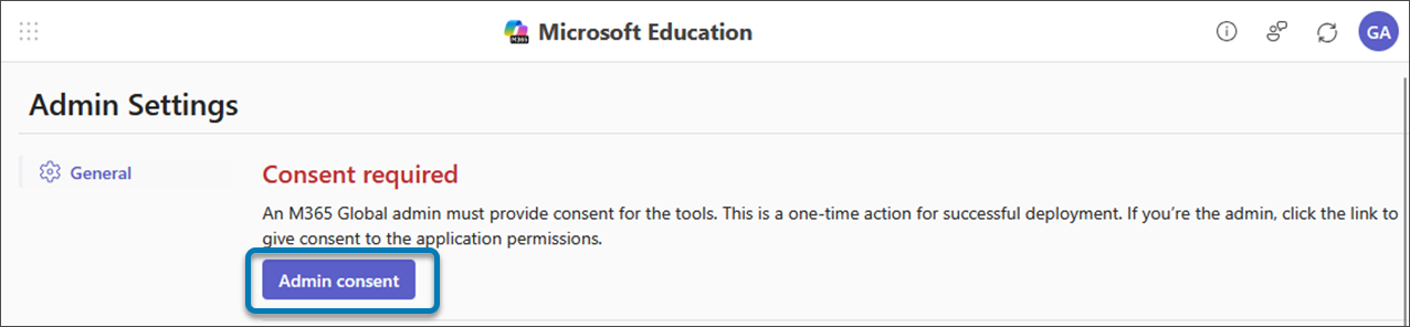 Admin Settings page for Microsoft Education LTI. Consent Required label and Admin Consent button displayed.