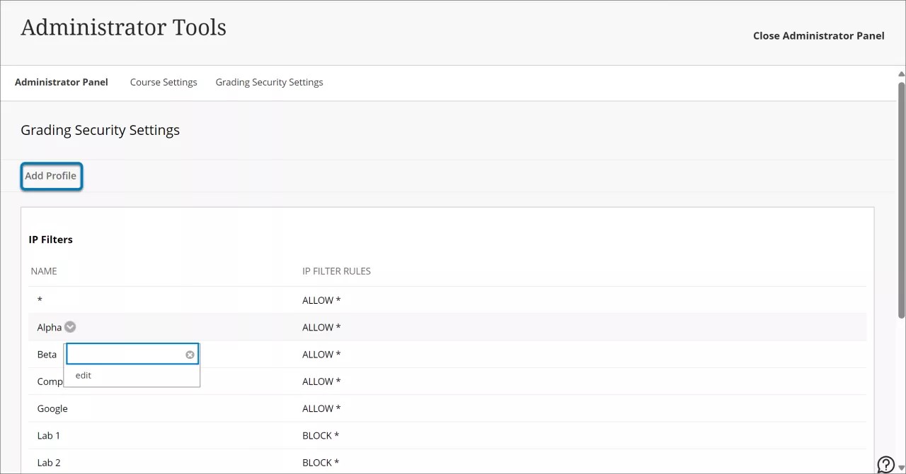 The Grading Security Settings page in the Administrator Panel. The Add Profile button is highlighted with a blue box around it. A list of IP filters below the button, and the cursor is selecting the edit option on one IP filter item.