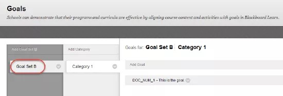 The Goals screen, showing Goal Set B, highlighted in red, Category 1, and DOC_NUM_1 - This is the goal.