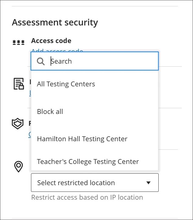 Location Restriction search field in the Assessments Settings panel. The search filters options that begin with the letters entered in the search bar.