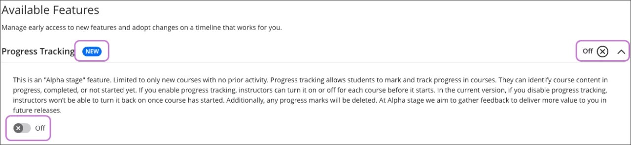 Available Features page, with the Progress Tracking feature showing a New flag highlighted in purple. The toggle for this feature, highlighted in purple, is off and the feature is indicated as off with a circle with an x through it.
