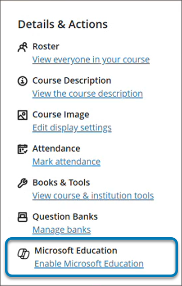 Panneau Détails et actions d'un cours Blackboard Ultra. L'option Activer Microsoft Education est surlignée en bleu.