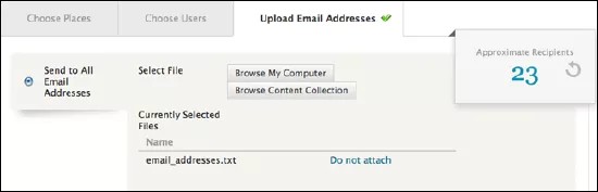 A guia Carregar endereços de e-mail, com o botão de opção Enviar para todos os endereços de e-mail selecionado. Há opções para Procurar em Meu Computador e Procurar na Coleção de conteúdo para Selecionar arquivo e uma lista de arquivos selecionados no momento. À direita, há uma caixa com o rótulo "Destinatários aproximados" que contém o número 23 com o ícone de atualização ao lado.