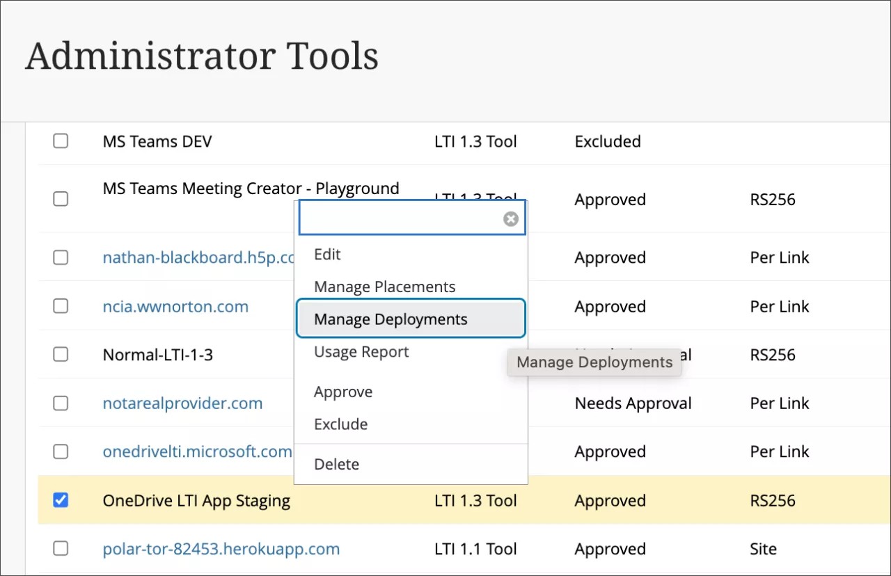 The dropdown menu next to the tool name expanded, showing Edit, Manage Placements, Manage Deployments, Usage Report, Approve, Exclude, and Delete. Manage Deployments is highlighted.