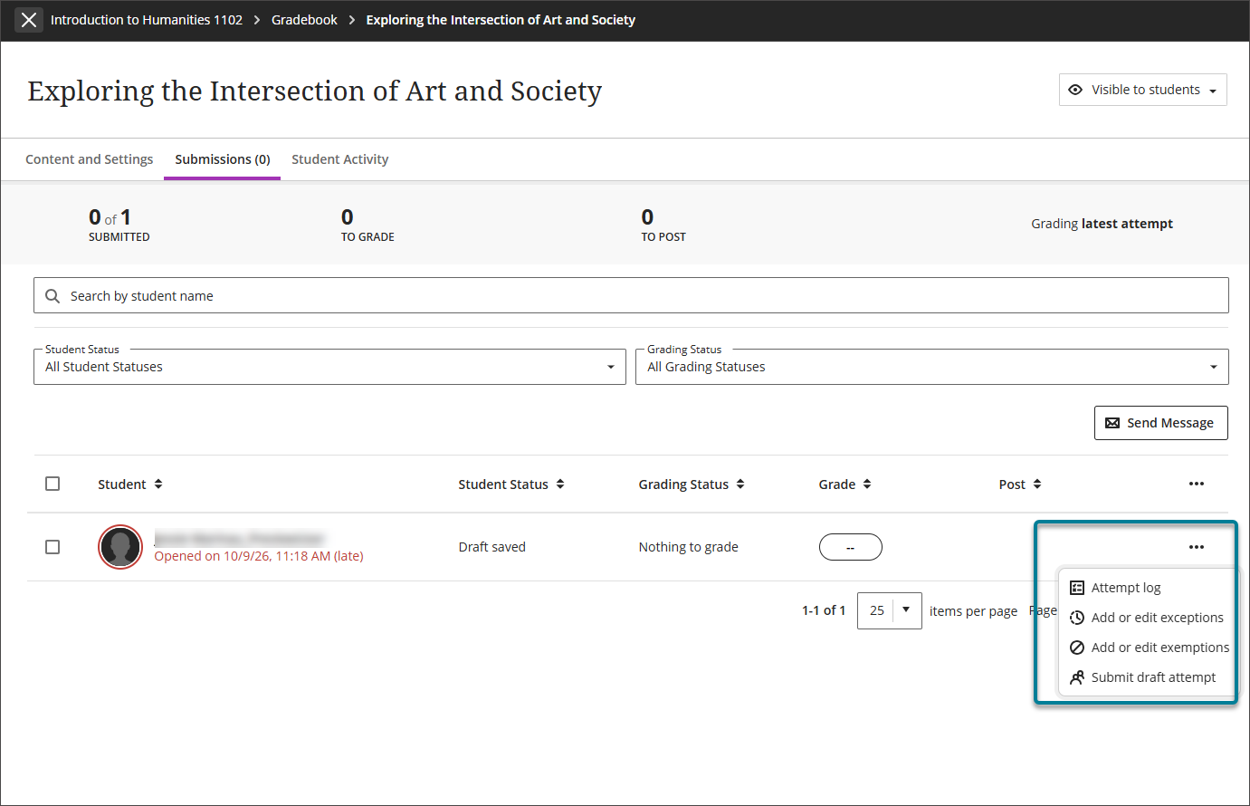 The Submissions page for an assignment, showing one student with a Student Status of Draft saved. The ellipsis menu for the student is open with the options Attempt log, Add or edit exceptions, Add or edit exemptions, and Submit draft attempt. A box highlights the menu.
