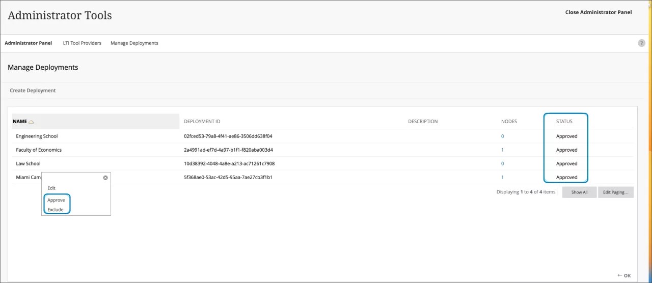 Status column indicates if a deployment is approved or excluded