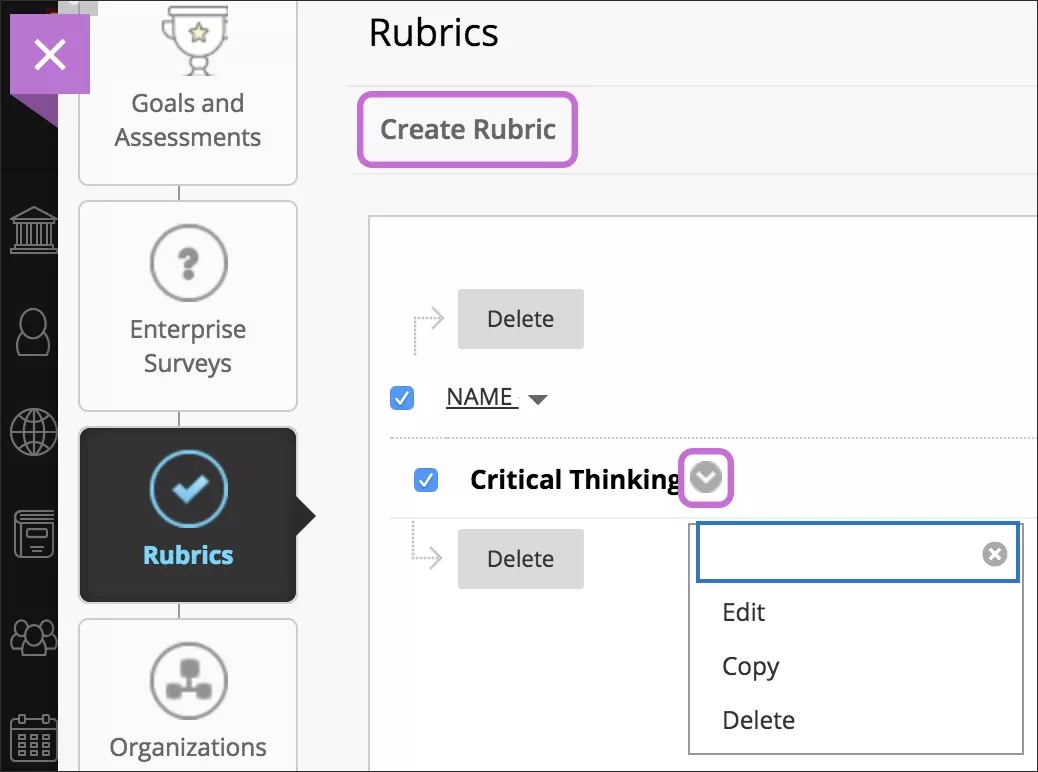 On the Rubrics page, the Create Rubric button is highlighted in purple. The menu for the Critical Thinking rubric is expanded to show Edit, Copy, and Delete options.