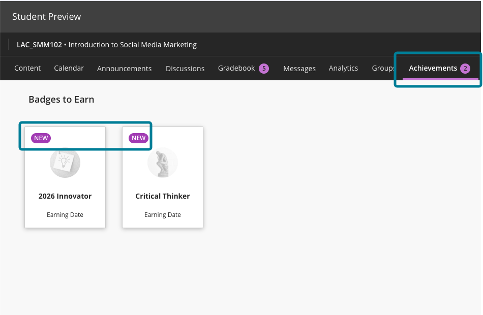In the student view, the Achievements tab has a number in a purple circle to indicate new badges and the new badges inside of that tab have a new pill.