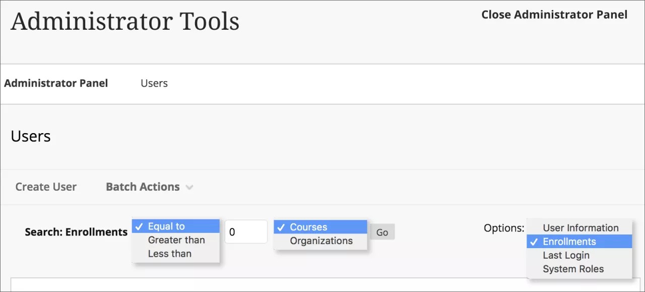 The User Search screen, where the Options menu has been set to "Enrollments, the search condition has been set to "Equal to" and the search by has been set Courses. The search parameter has been entered as 0.
