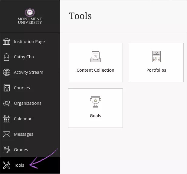 The Tools page, with an arrow pointing to Tools on the Base Navigation and tiles for Content Collection, Portfolios, and Goals appearing on the Tools page.