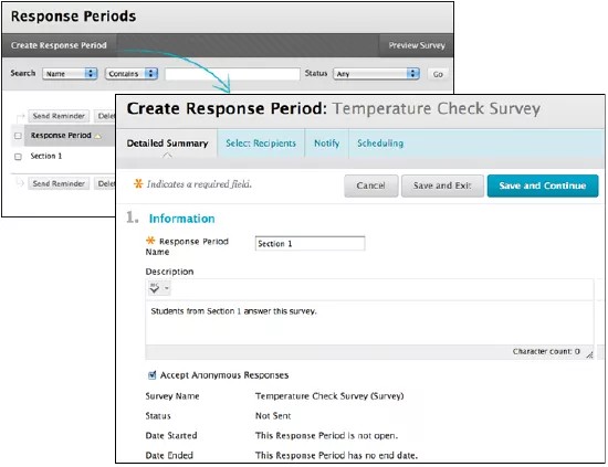 At the top, the Response Period page with an arrow leading from the Create Response Period button to a window at the bottom showing the Create Response Period page. There are four tabs across the top: Detailed Summary, Select Recipients, Notify, and Scheduling. There are three buttons on the screen: Cancel, Save and Exit, and Save and Continue. There are field for Response Period Name and Description and a checkbox for "Accept Anonymous Responses."