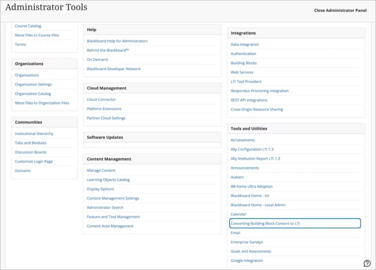 The administrator accesses the tool to convert Building Block content to LTI