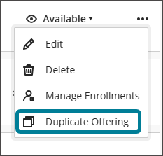 El menú en la pantalla de Gestión de Ofertas se ha ampliado, mostrando las opciones de Editar con un icono de lápiz, Eliminar con un icono de papelera, Gestionar inscripciones con un icono estilizado de una persona y, resaltado en azul, Duplicar Oferta con un icono de un papel encima de otro.