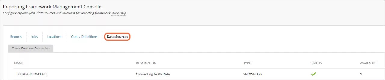 La pestaña de Fuentes de Datos de la Consola del Marco de Reportes, que muestra el botón Crear Conexión a la Base de Datos y las columnas Nombre, Descripción, Tipo, Estado y Disponibles.