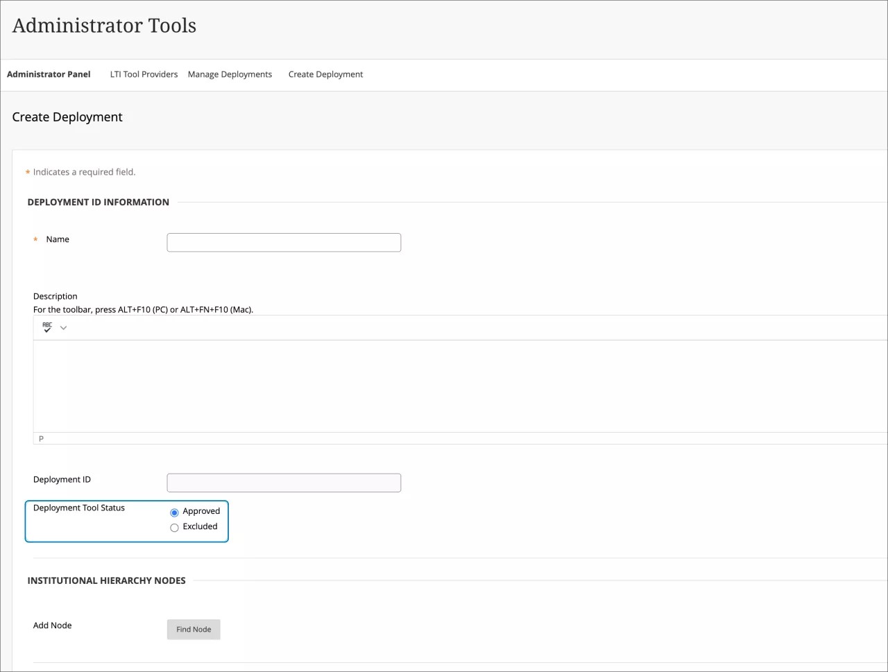 État des outils de déploiement : sélectionnez approuvé ou exclu