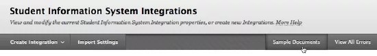 Le lien « Exemples de documents » se trouvait sur la page de niveau supérieur des intégrations du système d’information des étudiants dans le panneau d'administration de Blackboard.