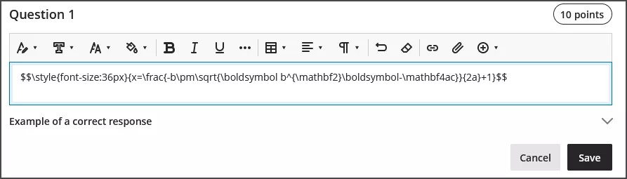 Imagen de la fórmula cuadrática más una escrita en LaTeX en el editor de texto enriquecido, con estilos aplicados: $$\style{font-size:36px}{x=\frac{-b\pm\sqrt{\boldsymbol b^{\mathbf2}\boldsymbol-\mathbf4ac}}{2a}+1}$$