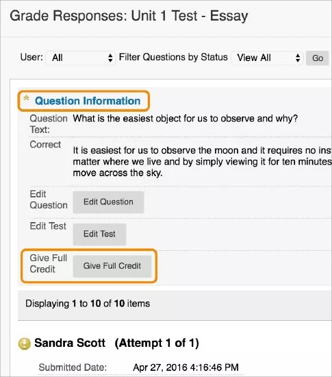 Select Give Full Credit on the question on a test to give full credit