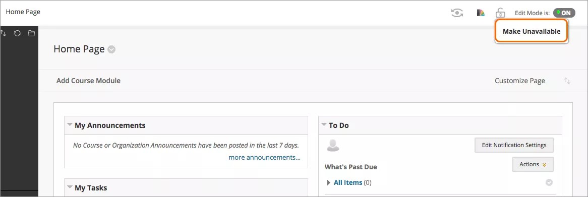 The Home Page, with the Make Unavailable option highlighted in orange