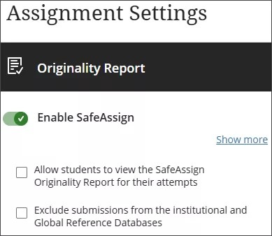SafeAssign'ı Etkinleştir seçeneği seçili durumdaki SafeAssign paneli