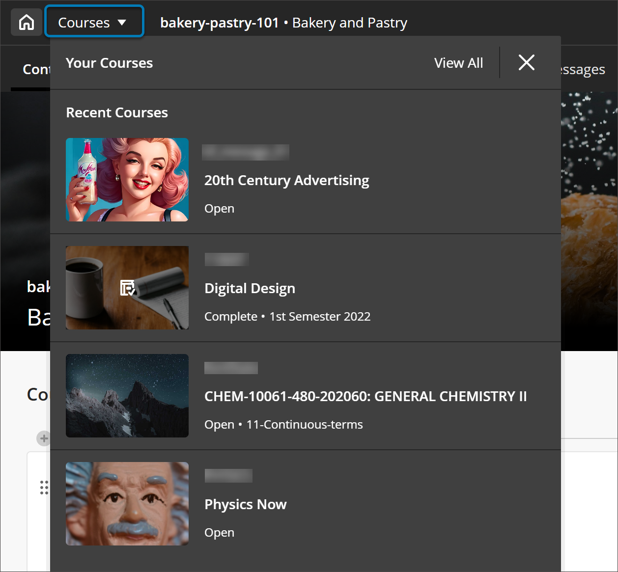 Detail of a Blackboard course near the top corner of the page. At the top of the image is the home button the Courses button, the course ID (bakery-pastry-101) and course title (Bakery Pastry). The Courses button is highlighted with a blue box. The Courses button is selected and opens a dropdown menu, which displays the four most recent courses for a user.