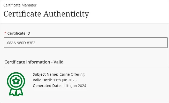 The certificate of authenticity, which shows the certificate ID, a notification that the certificate is valid, the name of the course, the date the certificate is valid until, and the date the certificate was generated.