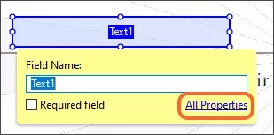 The Text1 Field selected with the All Properties link highlighted in orange