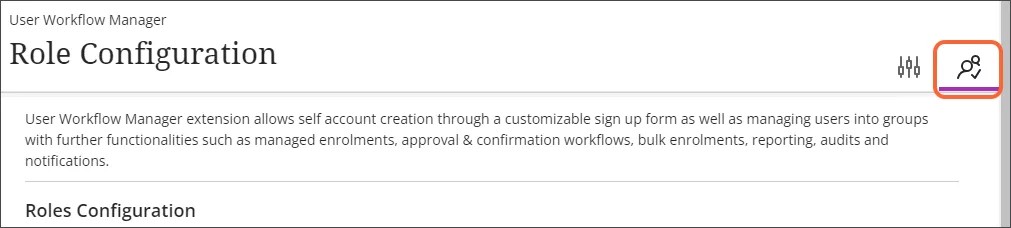 The Roles Configuration screen, with the Role Configuration icon, which looks like a stylized drawing of two people with a checkmark, highlighted in orange.