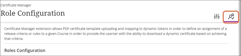 The Roles Configuration screen, with the Role Configuration icon, which looks like a stylized drawing of two people with a checkmark, highlighted in orange.