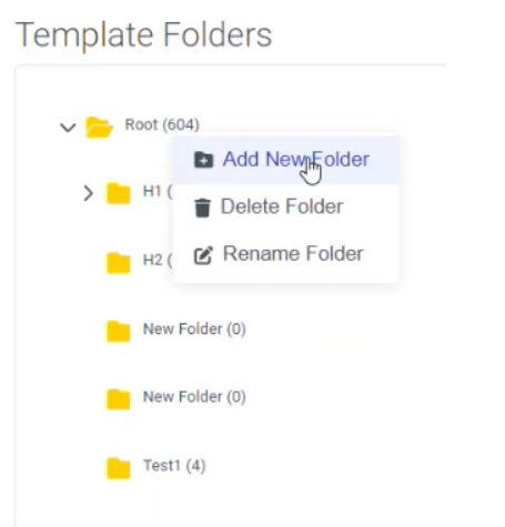 The right click menu in the template folders area, which includes Add New Folder, Delete Folder, and Rename Folder