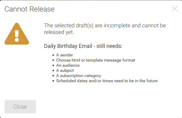The Cannot Release pop-up window, with a list of items that need to be completed before the draft can be released