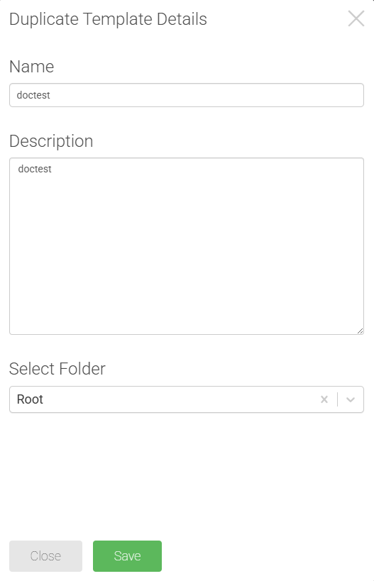 The duplicate template details screen, with the Name, Description, and Select Folder options