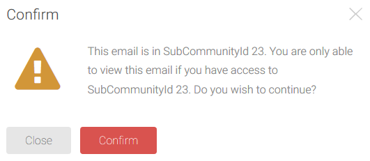 The Confirmation window with Close and Confirm buttons at the bottom.