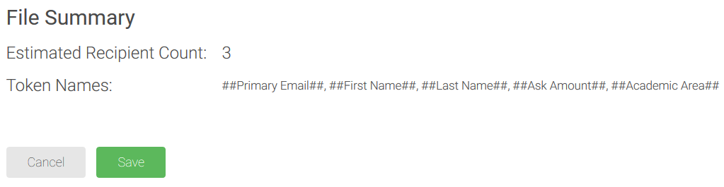 Summary information after the file has been uploaded, including the estimated recipient count and the token names