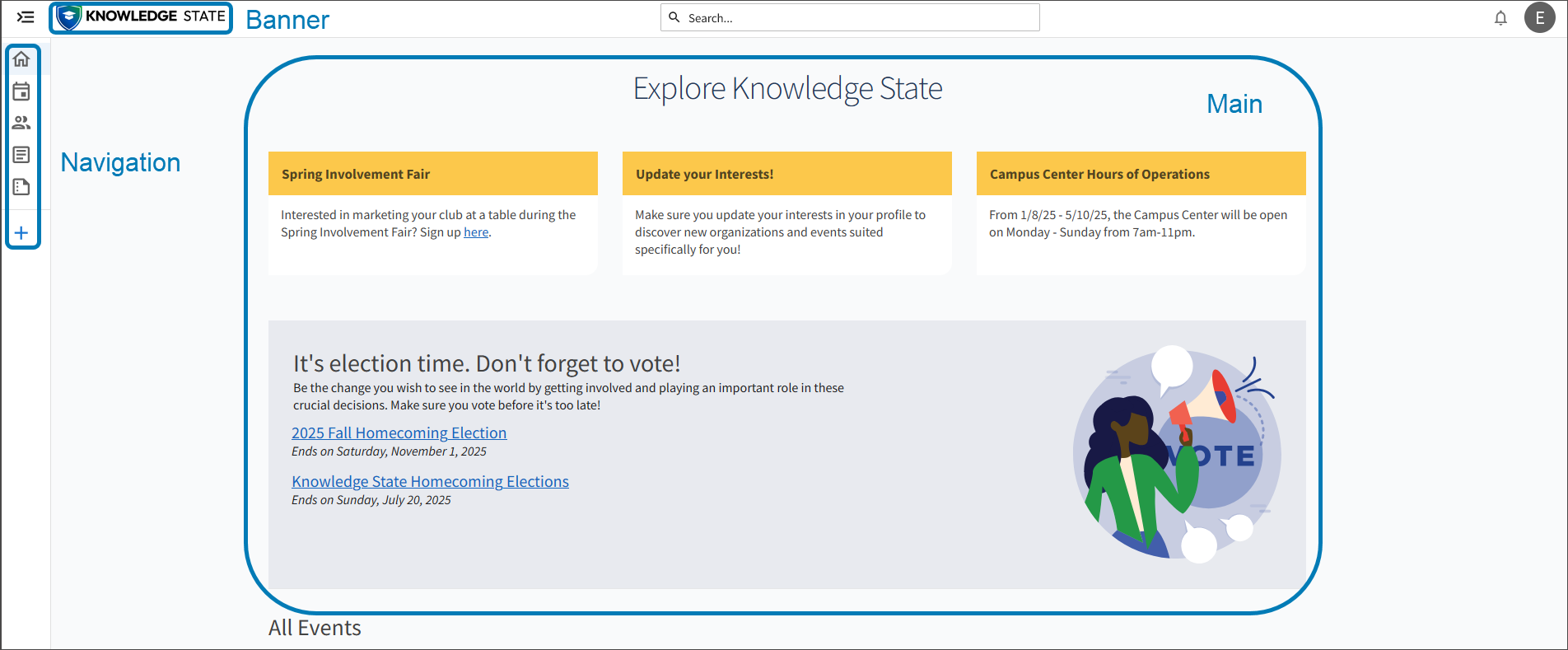 The home page of Engage has a banner at the top left, navigation options to the left beneath the banner, and the main area in the center features links to campus events and student interests.