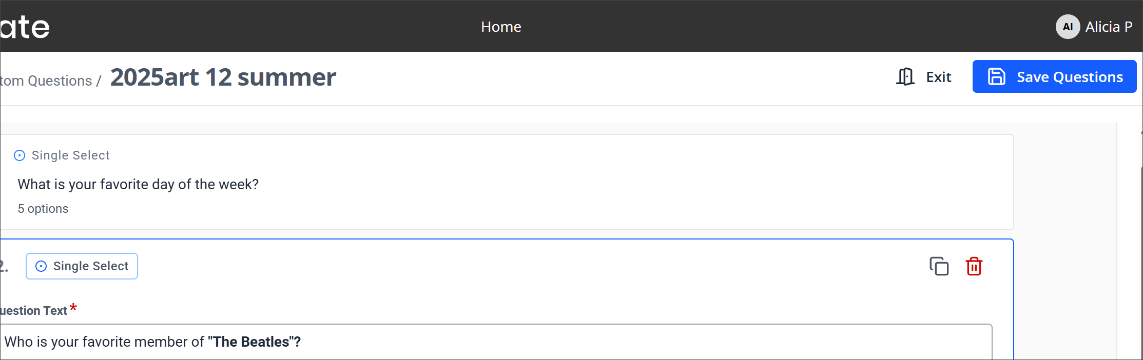The Custom Questions window for 2025art 12 summer. There is an Exit button and a Save Questions button in the top right corner.