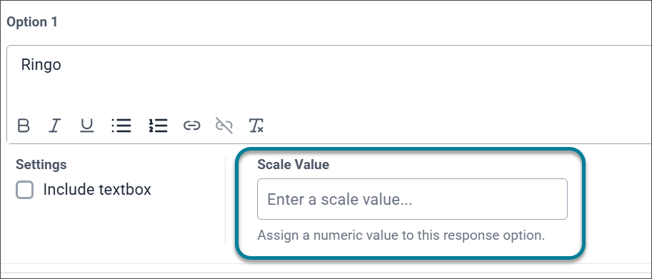 Option 2, with Ringo entered in the text box. Below the text box is the Settings section and the Scale Value field, which is highlighted with a box.
