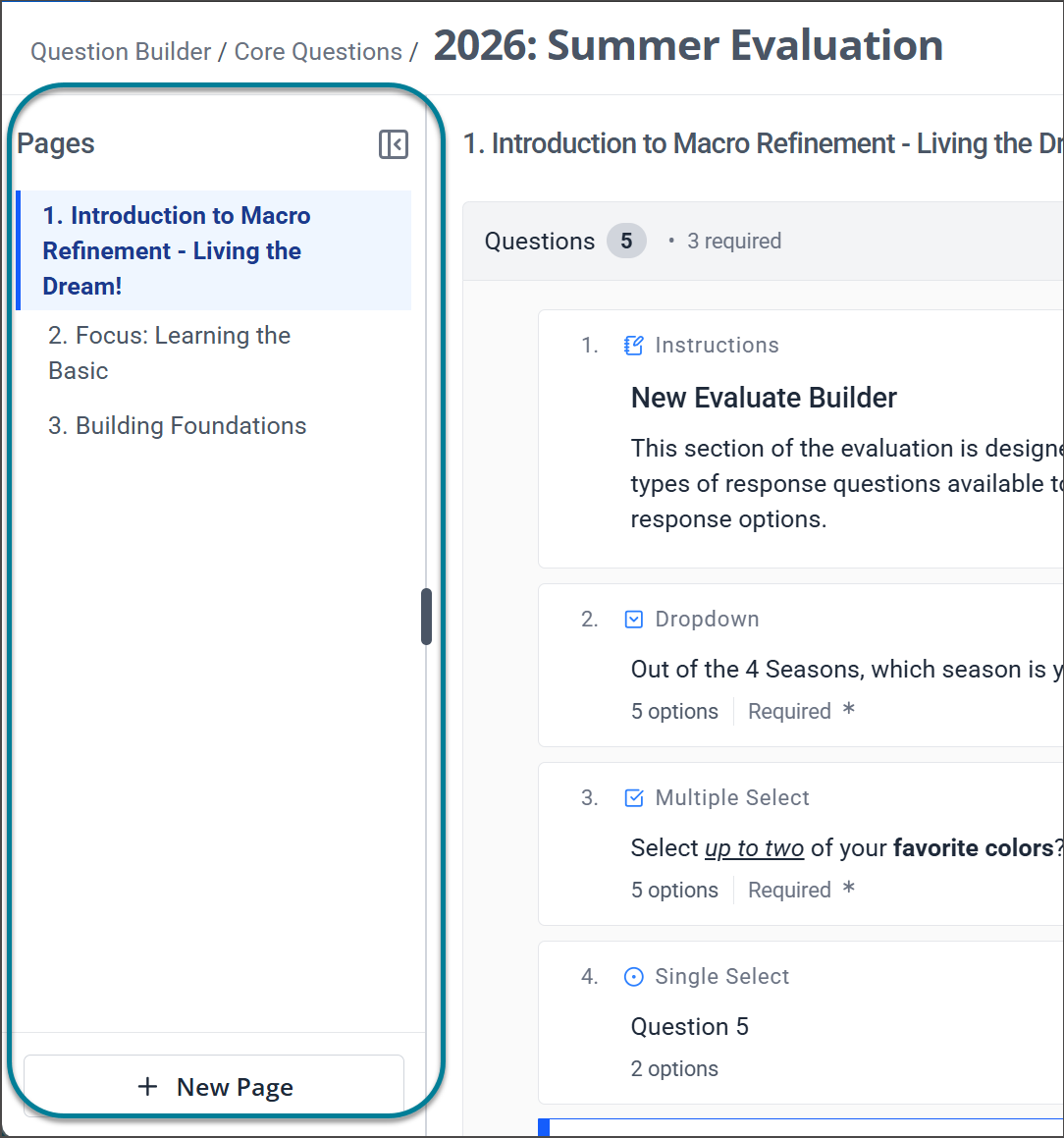 The Evaluate builder, showing an evaluation. The pages panel is expanded and highlighted with a box on the left side of the screen. There are three pages: Introduction to Macro Refinement - Living the Dream!, Focus: Learning the Basic, and Building Foundations.